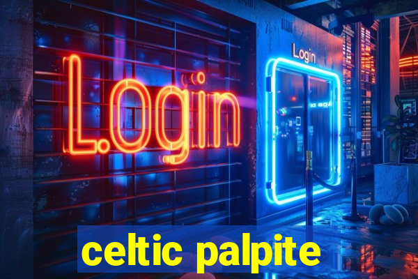 celtic palpite